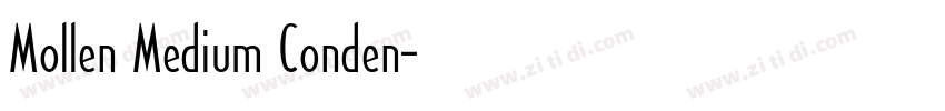 Mollen Medium Conden字体转换 Mollen Medium Conden字体转换